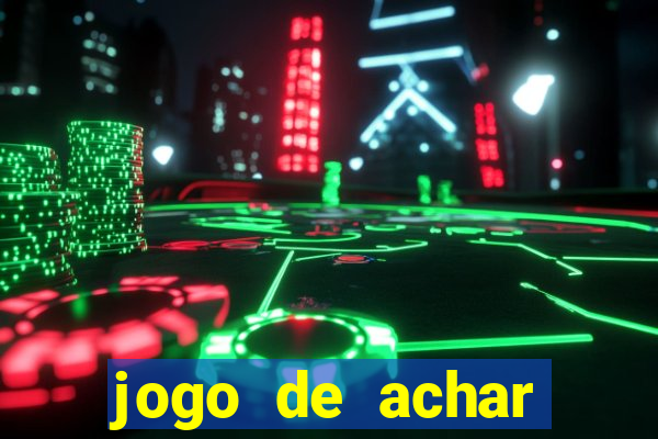 jogo de achar estrelas escondidas ganhar dinheiro